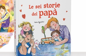 Tutto l’amore dei papà raccontato in sei storie